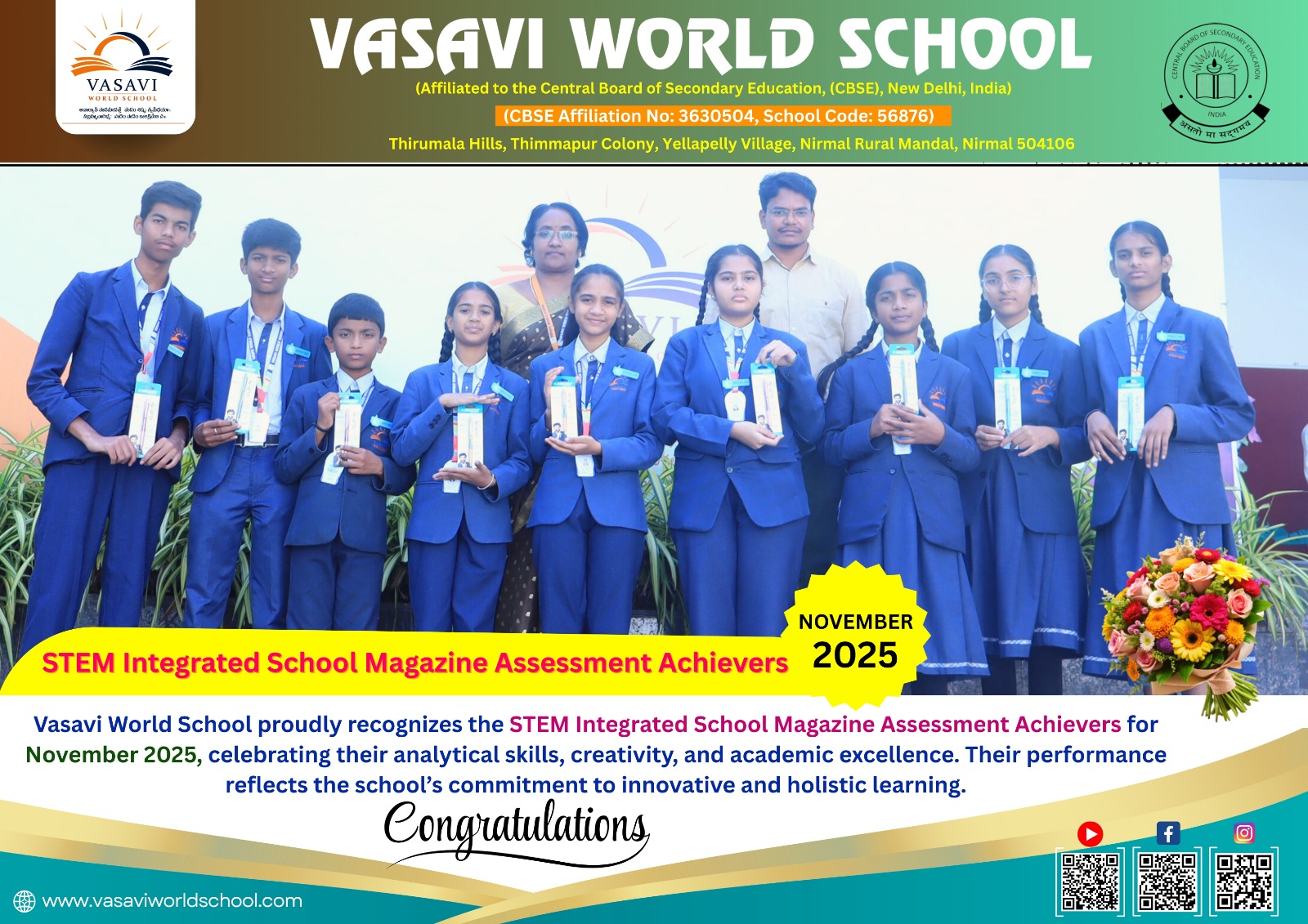 Vasavi World School proudly recognizes the STEM Integrated School Magazine Assessment Achievers for 
